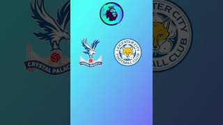 Crystal Palace vs Leicester Prediction [upl. by Tserrof]