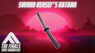 SWORD KENSEIS KATANA Skin Review  The Finals Season 3 Battle Pass [upl. by Meredi]