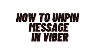 how to unpin message in viber [upl. by Elli]