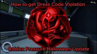 How to Get Dress Code Violation Roblox Pressure 💀 [upl. by Kriss]