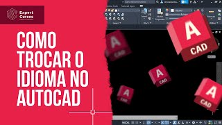 Como trocar o idioma do AutoCAD de Inglês para Português [upl. by Drida]