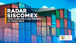 RadarSiscomex I Habilitação para Importar eou Exportar [upl. by O'Donnell]