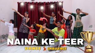 Naina Ke Teer Dance 💃 Challenge In 9 Mins [upl. by Yemorej]