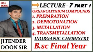 PREPARATION OF ORGANOLITHIUM COMPOUNDS BSC FINAL DEPROTONATION MATALLATION TRANSMETALLATION [upl. by Snahc]