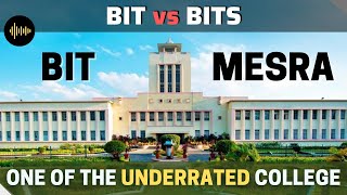 BIT MESRA😃  Underrated GFTI 😱  Placements😁  COLLEGE REVIEW  InDepth Analysis [upl. by Yecaw]