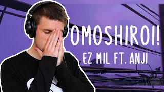 Rapper Reacts to EZ MIL FEAT ANJI  OMOSHIROI  THE VERSATILITY ON THIS First Reaction [upl. by Tubb]