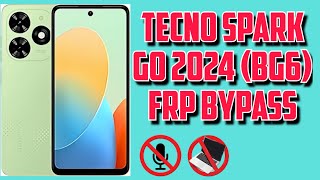 Tecno Spark Go 2024 Bg6 Frp Bypass  Forget Google Account [upl. by Cohe778]