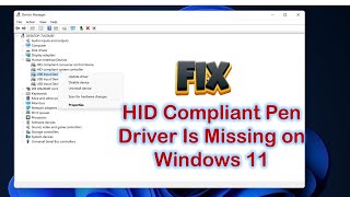 Fix HID Compliant Pen Driver Is Missing on Windows 11 [upl. by Inman968]