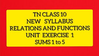 TN Samacheer 10 Maths New Syllabus Relations and Functions Unit Exercise 1 [upl. by Hyland967]