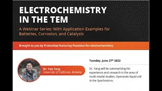 Webinar 9  Echem for TEM 101 Echem for TEM Studying Catalysts Part 3 [upl. by Woolcott]