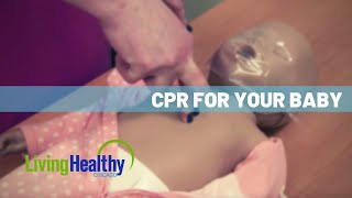 How It Works Infant CPR  Living Healthy Chicago [upl. by Germano]