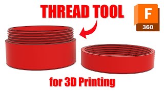 Fusion 360 Thread Tool for 3D Printing [upl. by Ley]