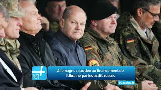 Le chancelier allemand appuie le financement de lUkraine par les actifs gelés russes [upl. by Lirbaj]