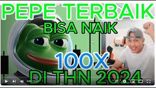 PEPE COIN TERBAIK POTENSI 100X DI THN INI [upl. by Sido46]