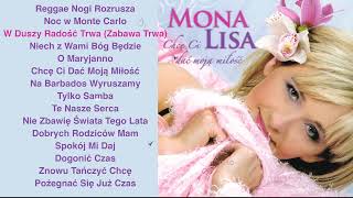 Mona Lisa  Chcę Ci Dać Swoją Miłość full album music 4K [upl. by Ettenal]