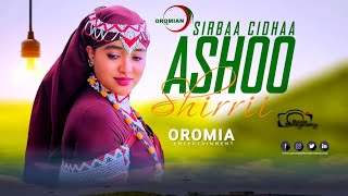 Sirbaa Cidhaa Aadaa Arsii ASHOO SHIRRII Oromo Music HD 2023 [upl. by Marvel776]