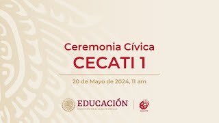 Ceremonia Cívica CECATI 1 [upl. by Nassir760]