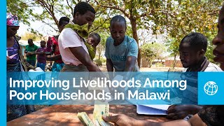 Improving Livelihoods Among Poor Households in Malawi [upl. by Volnay]