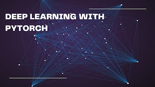 DEEP LEARNING WITH PYTORCH [upl. by Naraa875]