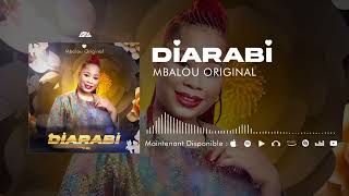 Mbalou original DIARABI audio officiel [upl. by Niwrud164]