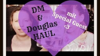 DMampDouglas Haul mit Special Guest ♥ [upl. by Eniwtna]