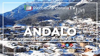 Andalo  Piccola Grande Italia [upl. by Jarrett]