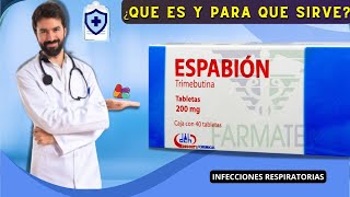 ¿Qué es ESPABIÓN 💊 y como se usa TRIMEBUTINAANTIESPASMÓDICO  MEDICAMENTO [upl. by Coridon999]