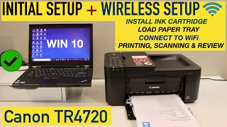 Canon Pixma TR4720 Setup Wireless Setup Windows Laptop Copy Wireless Printing amp Scanning Review [upl. by Hearsh867]