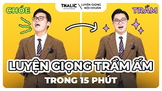 THALIC VOICE  CÁCH LUYỆN GIỌNG TRẦM ẤM NHANH NHẤT thalicvoice luyengiongnoichuan [upl. by Haianeb16]