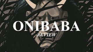 Onibaba  Samurai Film Review and Discussion Halloween Special [upl. by Duval]