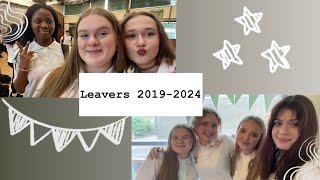 School vlog Leavers 20192024 🫶🏻 [upl. by Piwowar]