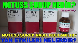 Notuss Şurup Nedir Notuss Şurupun Yan Etkileri Nelerdir Notuss Şurup Nasıl Kullanılır [upl. by Solenne]