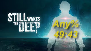 Still Wakes the Deep Any Speedrun in 4943 [upl. by Aihsital303]