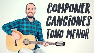 Componer Canciones Fácil En Tonalidad Menor [upl. by Ekram]