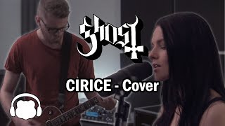 GHOST  Cirice BearPhonic Cover [upl. by Suiremed]