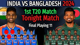 India vs Bangladesh 1st T20 Match 2024  India vs Bangladesh T20 Match Playing 11  IND vs BAN [upl. by Chlo808]