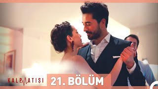 Kalp Atışı 21 Bölüm [upl. by Aeduj]