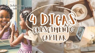 4 Dicas para crescimento capilar [upl. by Filiano594]