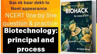 NCERT line by line question amp practice with Parth goyal sir biotechnology principal amp prossess [upl. by Gussman]