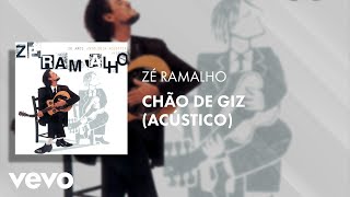 Zé Ramalho  Chão de Giz Acústico [upl. by Aneej]