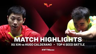 Xu Xin vs Hugo Calderano  WTT Macao Top 4 Seed Battle HIGHLIGHTS [upl. by Airlie]