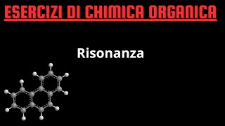 Risonanza 1 ESERCIZI DI CHIMIICA ORGANICA [upl. by Nadirehs994]