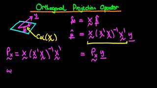 Orthogonal Projection Operator in Least Squares  part 1 [upl. by Willabella]