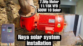 75Hp Mono block moter Jinko585w 10 solar system installation  1115K VFD inverter Setting [upl. by Attiuqahs]