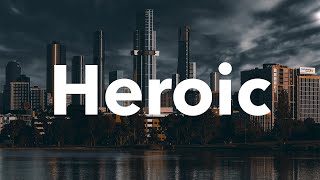 Heroic Epic Cinematic No Copyright Motivational Trailer Free Music [upl. by Helenka760]