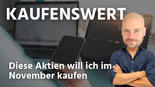 4 kaufenswerte Dividenden Aktien für November 2024 [upl. by Nnodnarb]