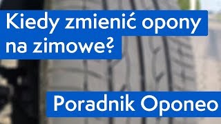 Kiedy zmienić opony na zimowe ● Poradnik Oponeo™ [upl. by Gaulin601]