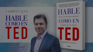 Libro Hable como en TED  Carmine Gallo [upl. by Herodias176]