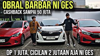 Obral Barbar Nih 50 Jutaan Cashback Mobil Bekas Di Hobi Mobil Cicilan 2 Jutaan aja Ges [upl. by Ilram365]