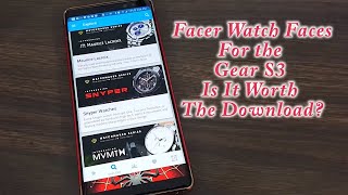 Facer Watch Faces For The Galaxy Watch 3 Gear S2S3 Is It Worth The Download [upl. by Nylrehc]